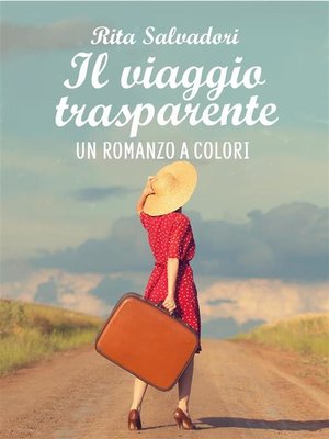 cover image of il viaggio trasparente